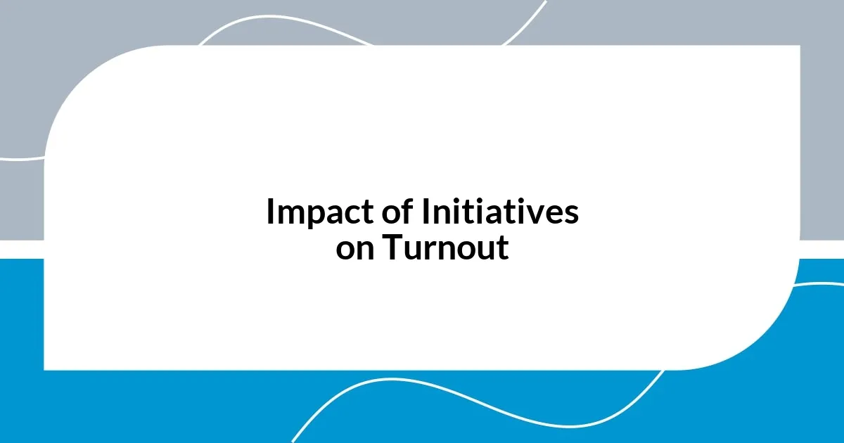 Impact of Initiatives on Turnout